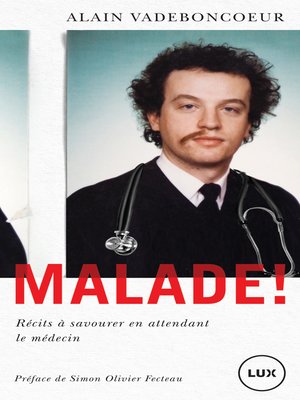 cover image of Malade!